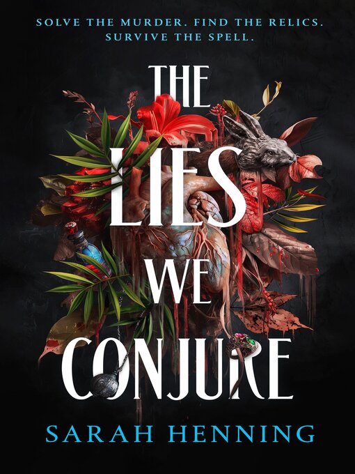 Title details for The Lies We Conjure by Sarah Henning - Available